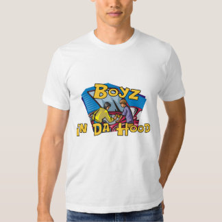 Boyz In Da Hood T-Shirts, Tees & Shirt Designs | Zazzle