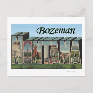 Bozeman, Montana - Large Letter Scenes Postcard