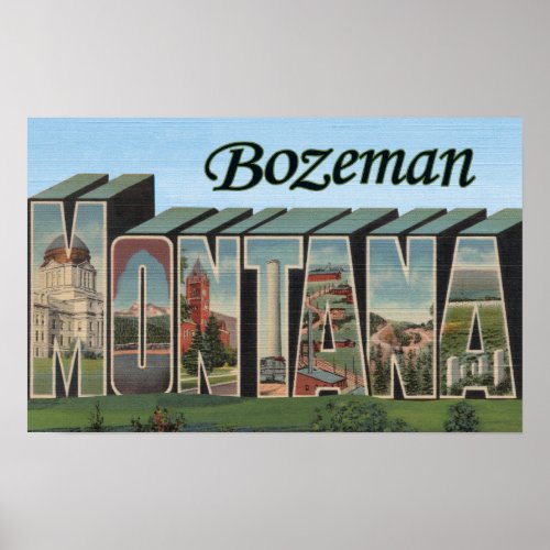 Bozeman Montana _ Large Letter Scenes Poster