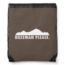 Bozeman Please Drawstring Bag