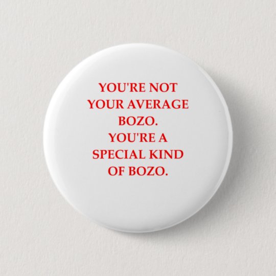 BOZO BUTTON | Zazzle.com