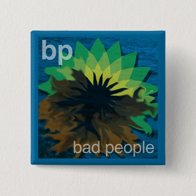 bp=badpeople button (Front)