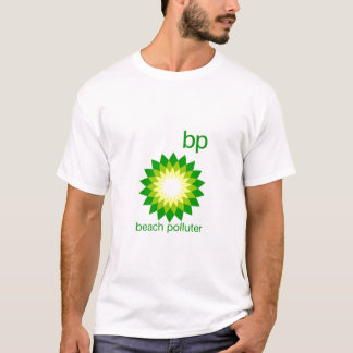 BP Beach Polluter Ladies Shirt