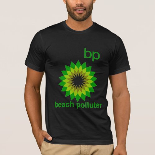 BP Beach Polluter Mens T_Shirt