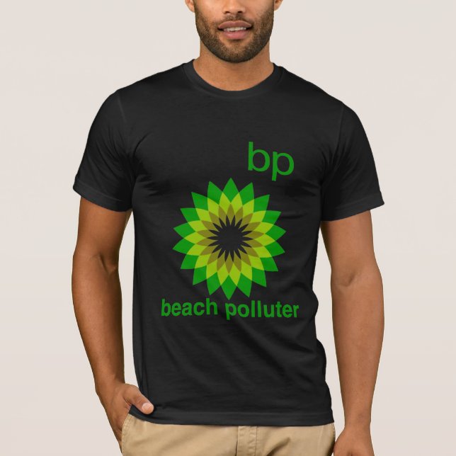BP Beach Polluter Men's T-Shirt (Front)