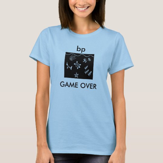 bp game over shirt