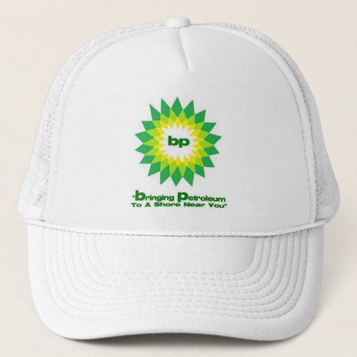 bp Oil Spill Slogan Trucker Hat