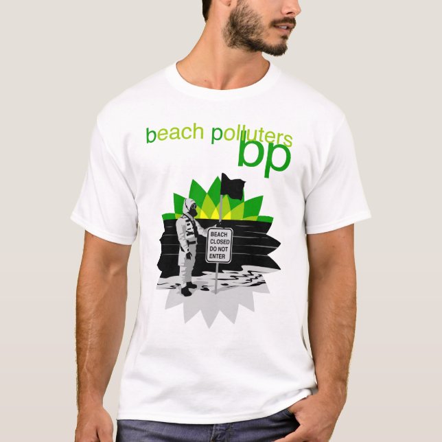 bp t-shirt beach polluters (Front)