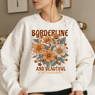 BPD Borderline Personality Disorder Mental Health Sweatshirt