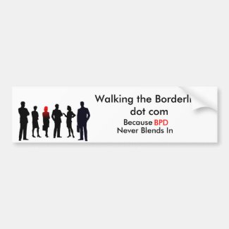 BPD Never Blends In Bumper Stickers