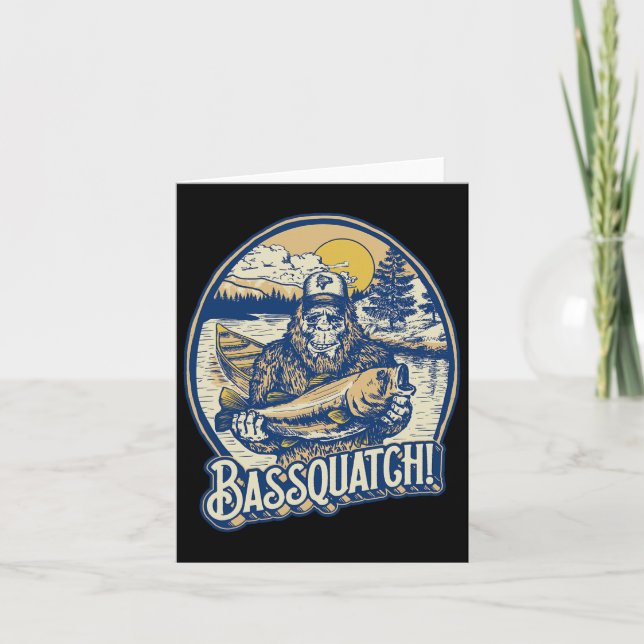 Bquatch! B Fisherman Sasquatch Funny Bigfoot Fishi Card (Front)