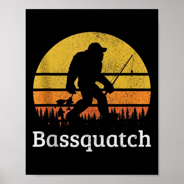 Bquatch Funny B Fishing Sasquatch Bigfoot Vintage  Poster (Front)