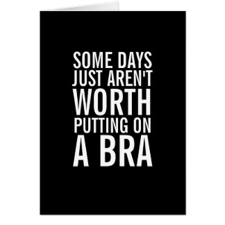 Bra Worthy Days Ahead Get Well Soon Greeting Card