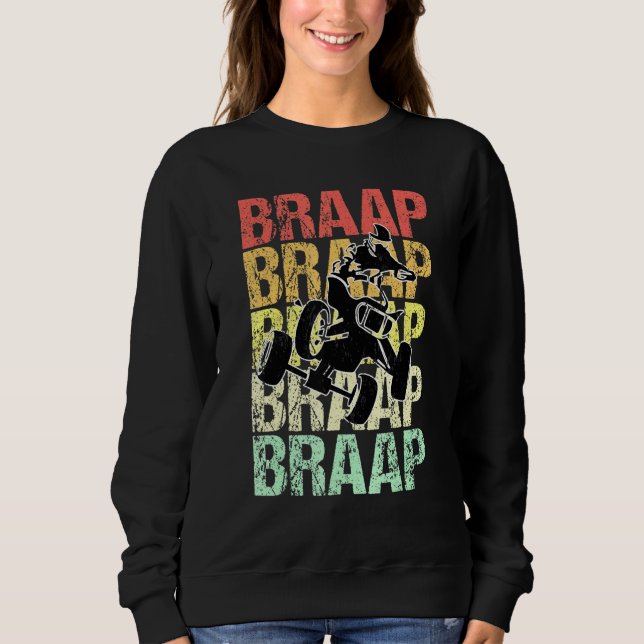 Braap Quad Vintage Sweatshirt (Front)