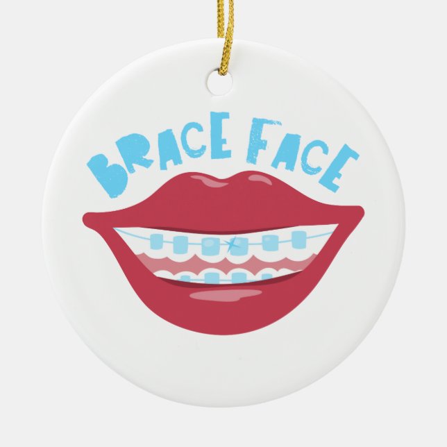 Brace Face Ceramic Ornament (Front)