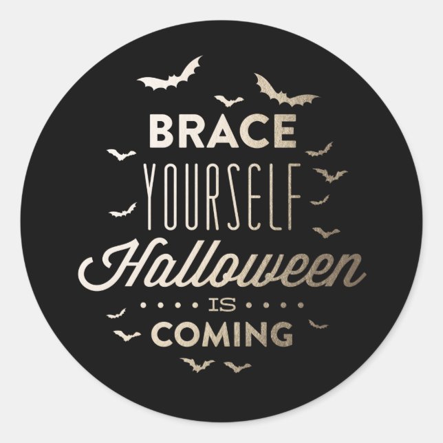 BRACE YOURSELF HALLOWEEN Halloween Sticker (Front)