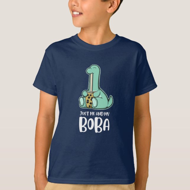 Brachiosaurus - Just Me And My Boba T-Shirt (Front)
