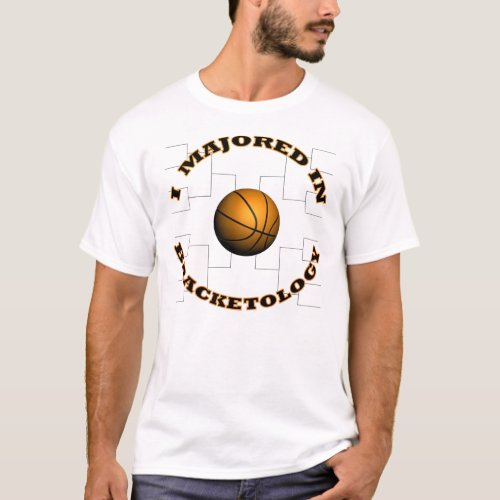 Bracketology 2 T_Shirt