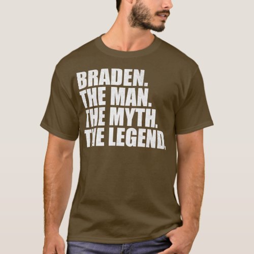 BradenBraden Name Braden given name T_Shirt