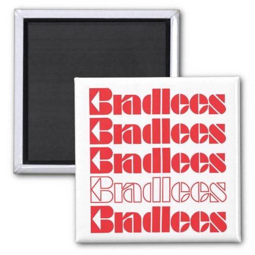 Bradlees Department Store Magnet