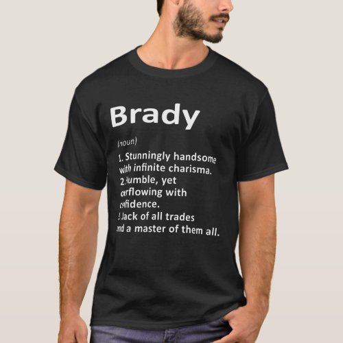 Brady Definition Personalized Name Funny Birthday  T_Shirt