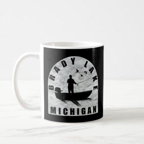 Brady Lake Fishing Michigan  Coffee Mug