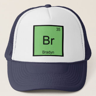Bradyn Name Chemistry Element Periodic Table Trucker Hat