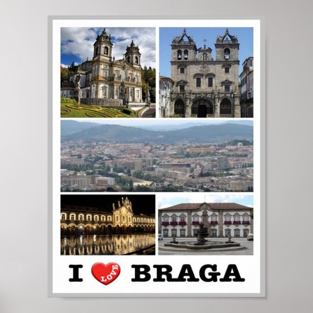 Braga - I Love - Portugal - Poster (Front)