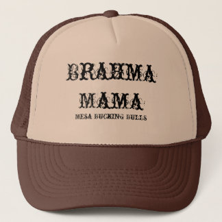 Brahma Mama Trucker Hat