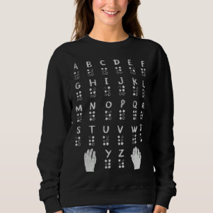 Braille Alphabet  Blind Awareness  Teacher Sweatshirt