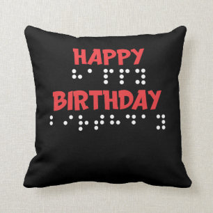 Braille Dots - Happy Birthday t-shirt Blind Throw Pillow