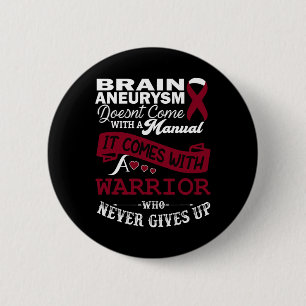 Brain Aneurysm Awareness Burgundy Ribbon Warrior S Button
