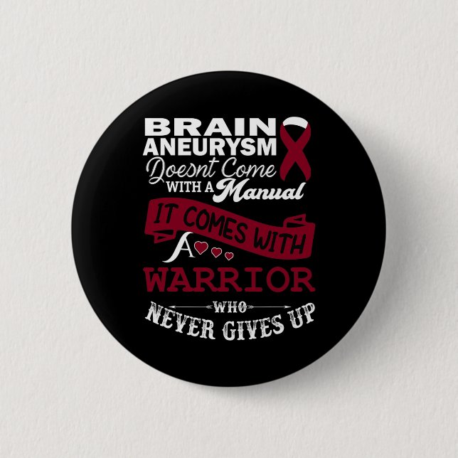 Brain Aneurysm Awareness Burgundy Ribbon Warrior S Button (Front)