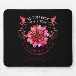 Brain Aneurysm AWARENESS Flower We Don't Know How  Mouse Pad