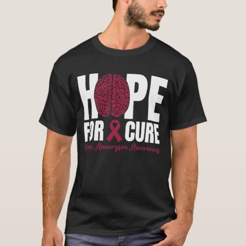 Brain Aneurysm Awareness Hope Surgery Cure T_Shirt