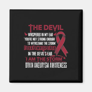 Brain Aneurysm Awareness I am the Storm Devil Magnet