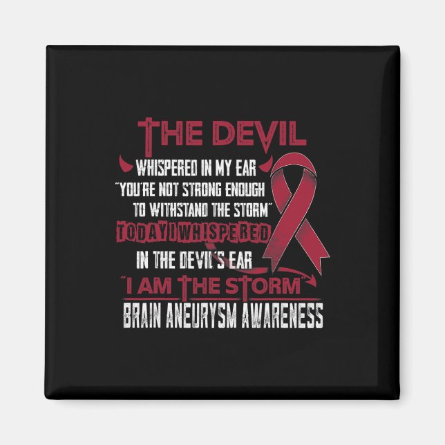 Brain Aneurysm Awareness I am the Storm Devil  Magnet (Front)