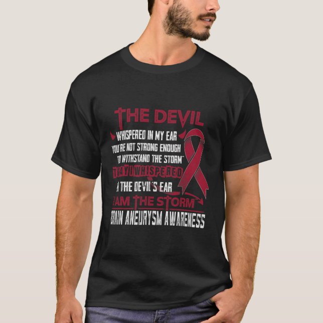 Brain Aneurysm Awareness I am the Storm Devil  T-Shirt (Front)