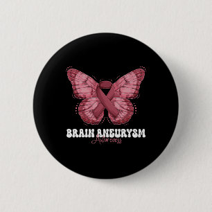 Brain Aneurysm Awareness Month Burgundy Ribbon But Button