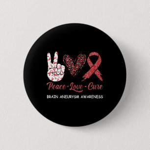 Brain Aneurysm Awareness Peace Love Cure Leopard 1 Button