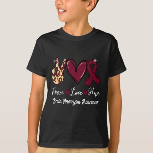 Brain Aneurysm Awareness Peace Love Hope Burgundy  T_Shirt