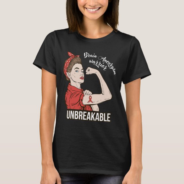 Brain Aneurysm Awareness  Warrior Unbreakable Tee  (Front)