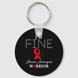 Brain Aneurysm Warrior I'm Fine  Keychain