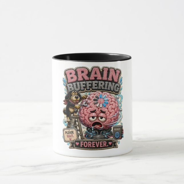 Brain Buffering Forever Personalized Funny Mug (Center)