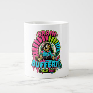Brain Buffering Funny T-Shirt Giant Coffee Mug