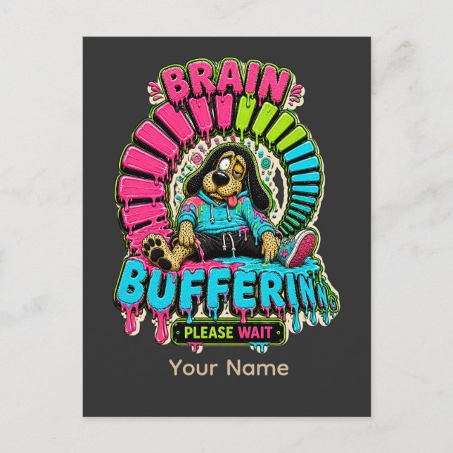 Brain Buffering Funny T-Shirt Postcard (Front)