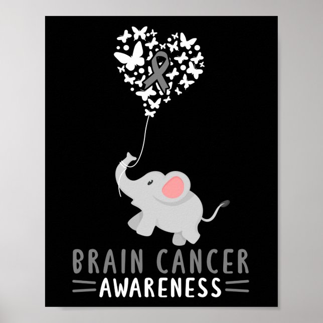 Brain Cancer Awareness Elephant  Brain Tumor Gray Poster (Front)