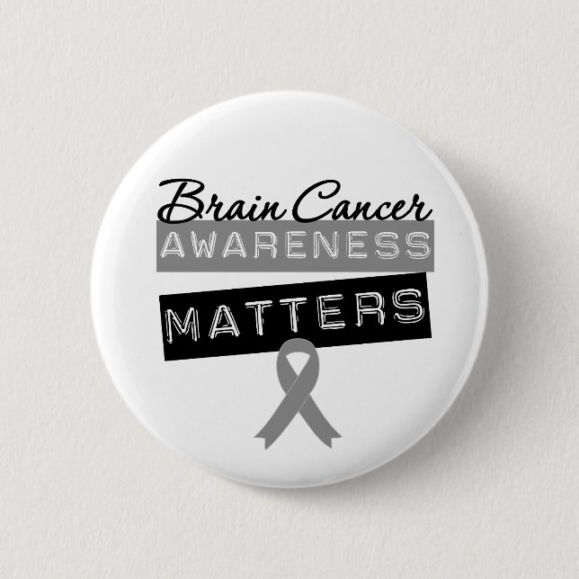 Brain Cancer Awareness Matters Button (Front)
