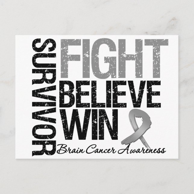 Brain Cancer Survivor Fight Believe Win Motto Postcard (Front)