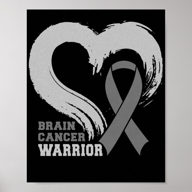 Brain Cancer Warrior  Brain Tumor Gray Ribbon Poster (Front)